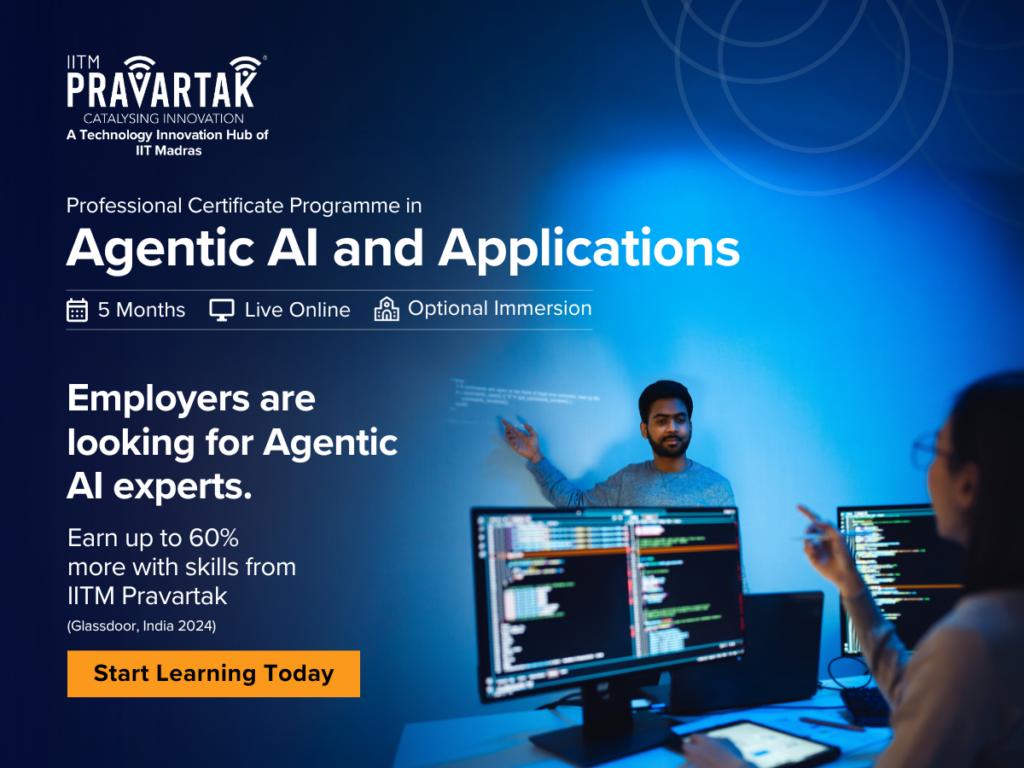 IITM Pravartak and Emeritus Launch Professional Certificate Programme in Agentic AI and Applications