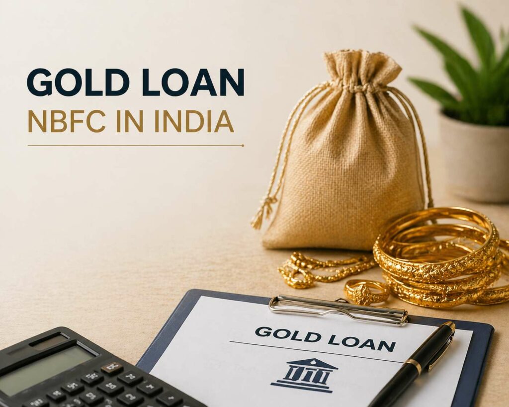 How to Choose the Best Gold Loan NBFCs in India