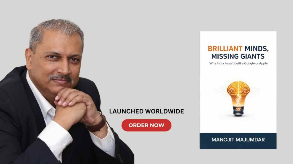 Why India Hasn’t Built a Google or Apple: Manojit Majumdar Explores the Big Question in New Book