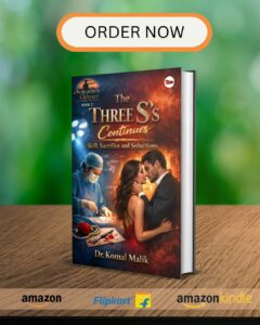 Book Review : ‘The Three S’s Continues: Skill, Sacrifice and Seductions’ by Dr. Komal Malik