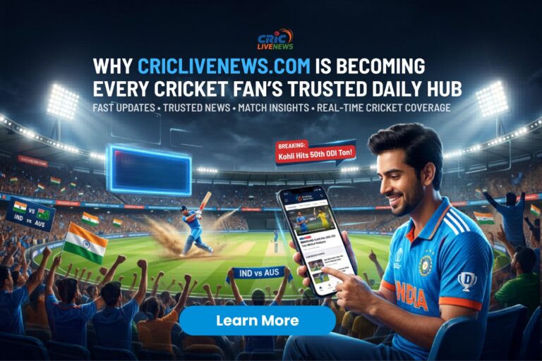 Why CricLiveNews.com Is Becoming Every Cricket Fan’s Trusted Daily Hub