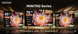 Coocaa Announces Special Summer Pricing on Mini LED TVs During Flipkart ‘SASA LELE’ Sale