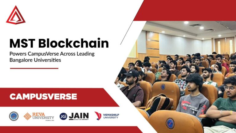 MST Blockchain Powers Campusverse Across Leading Bangalore Universities
