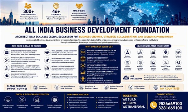 All India Business Development Foundation Is Building One of the World’s Most Ambitious Business Growth and Professional Participation Ecosystems