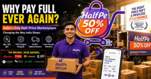 A Love Letter to the Indian Shopper: HalfPe.com Reinvents Retail With India’s First Permanent Half-Price Marketplace