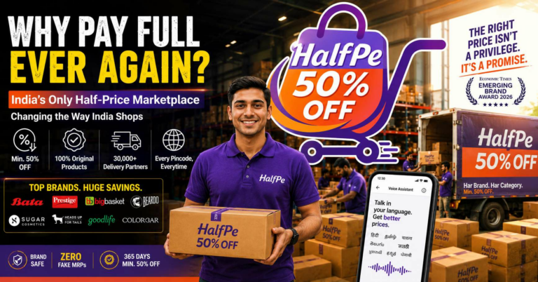 A Love Letter to the Indian Shopper: HalfPe.com Reinvents Retail With India’s First Permanent Half-Price Marketplace