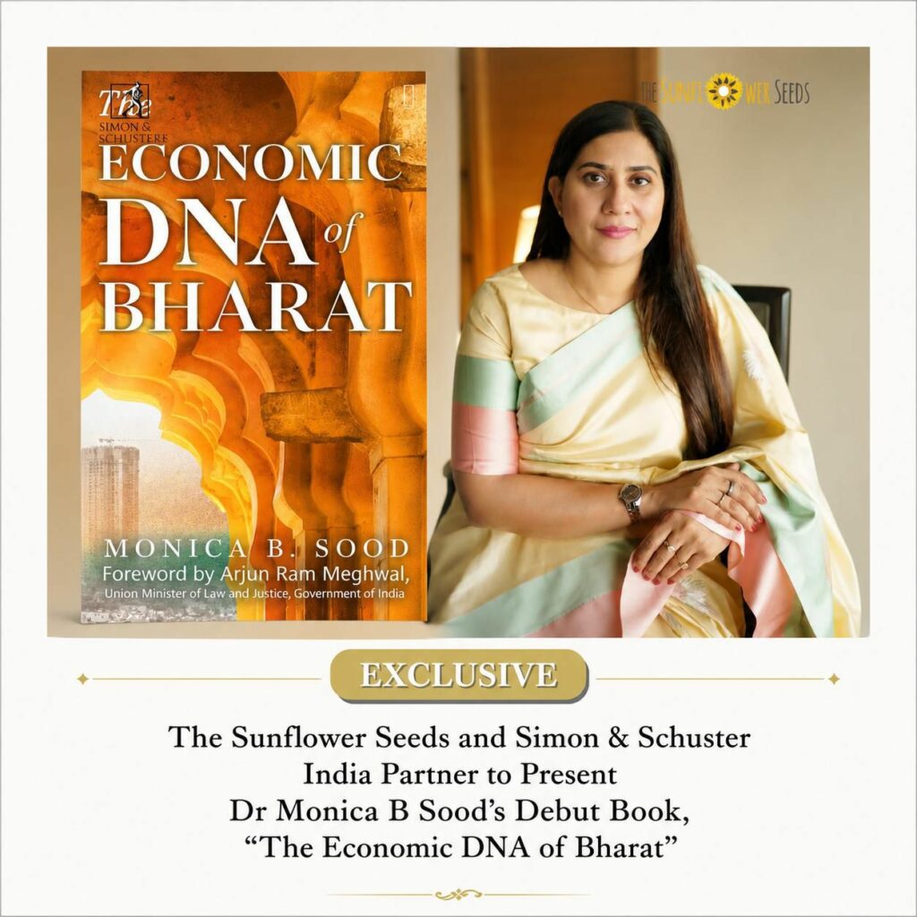 A New Intellectual Voice on India’s Future: Dr. Monica B. Sood Debuts with The Economic DNA of Bharat