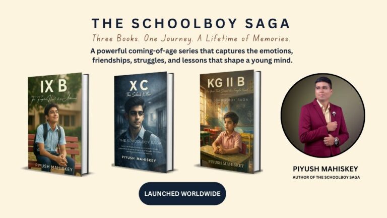 Piyush Mahiskey’s The Schoolboy Saga: Stories Every Student, Parent, and Teacher Should Read