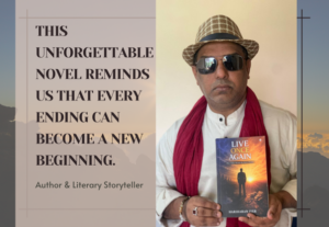 This Unforgettable Novel – LIVE ONCE AGAIN – Reminds us that Every Ending can become a New Beginning.