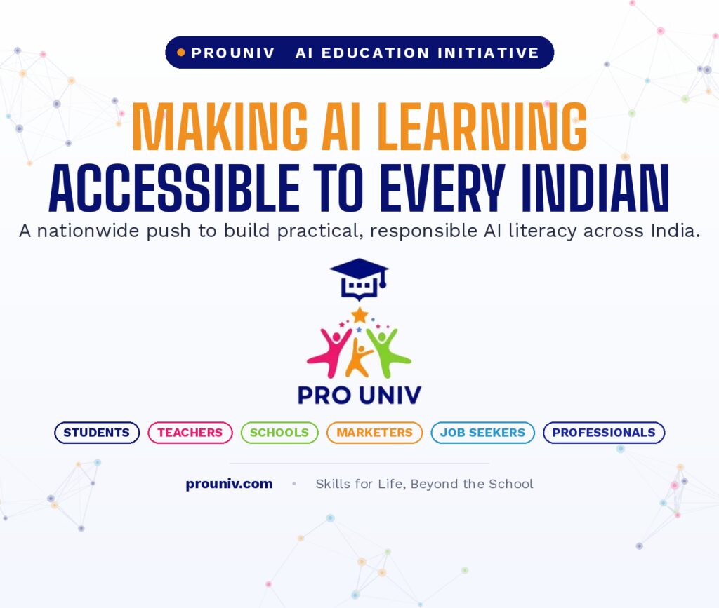 Prouniv Launches AI Education Initiative to Make Artificial Intelligence Learning Accessible to Every Indian