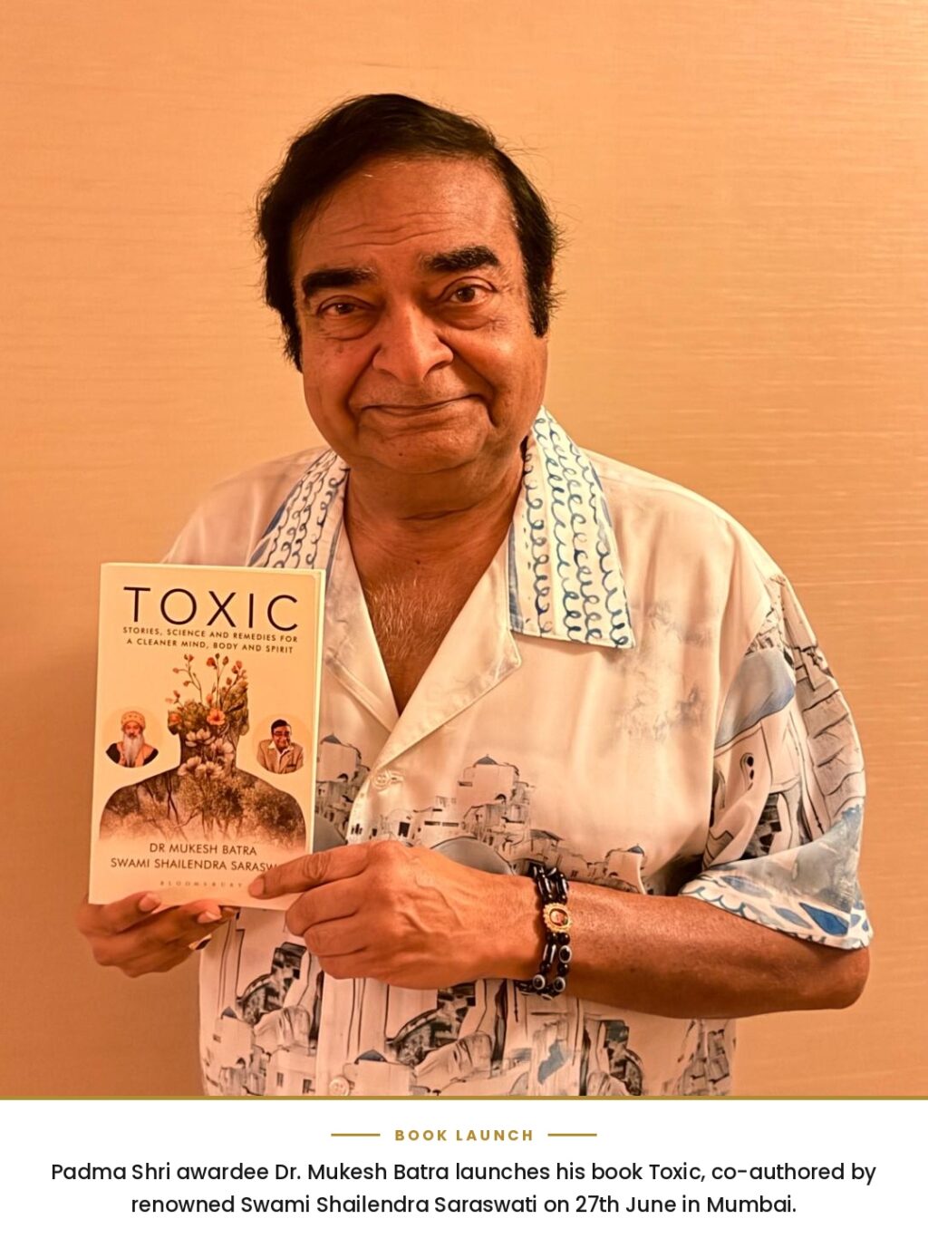 Dr Mukesh Batra’s Toxic Calls for a National Conversation on the Hidden Poisons Shaping Modern Life