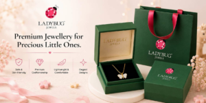 Why LadyBug Jewels Is India’s First Premium Children’s Fine Jewellery Brand