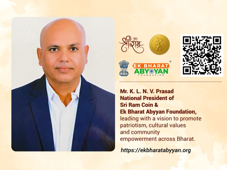 K. L. N. V. Prasad Appointed as National President of Ek Bharat Abyyan Foundation and Sri Ram Coin