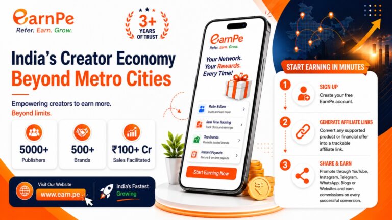 EarnPe Crosses 5,000 Publishers and 500 Brand Partnerships as India’s Creator Economy Expands Beyond Metro Cities