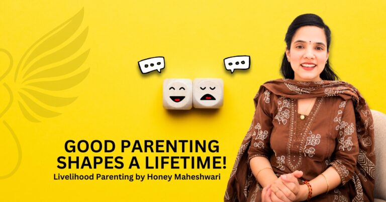 Livelihood Parenting by Honey Maheshwari Helps Parents Raise Happy, Confident, and Emotionally Strong Children