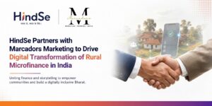 HindSe Partners with Marcadors Marketing to Drive Digital Transformation of Rural Microfinance in India