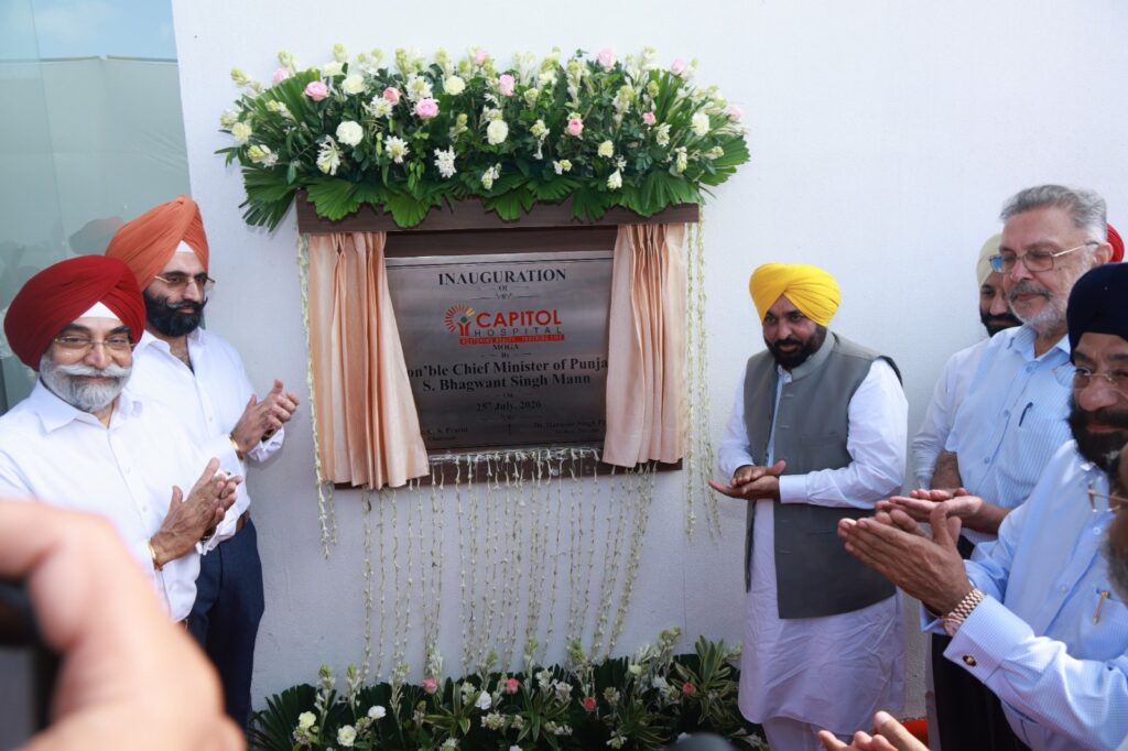 Capitol Hospital: Dr. Pruthi’s Gift to Moga, Inaugurated by CM Mann