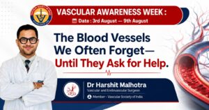 Vascular Surgery Day -The Blood Vessels We Often Forget—Until They Ask for Help