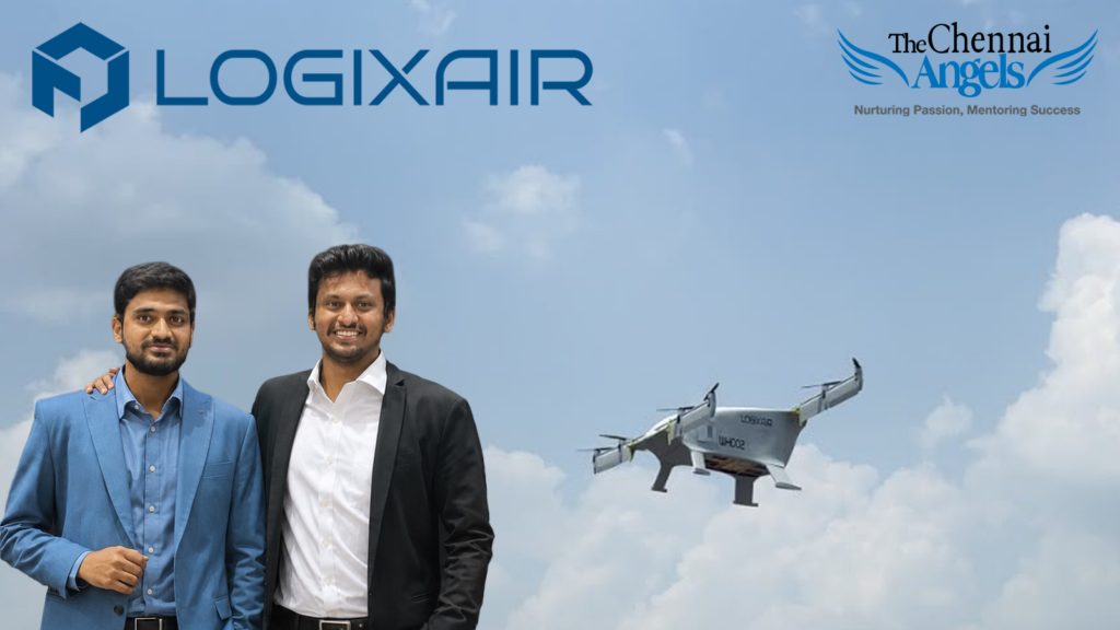 The Chennai Angels Backs LogiXair to Take India’s Logistics to the Skies