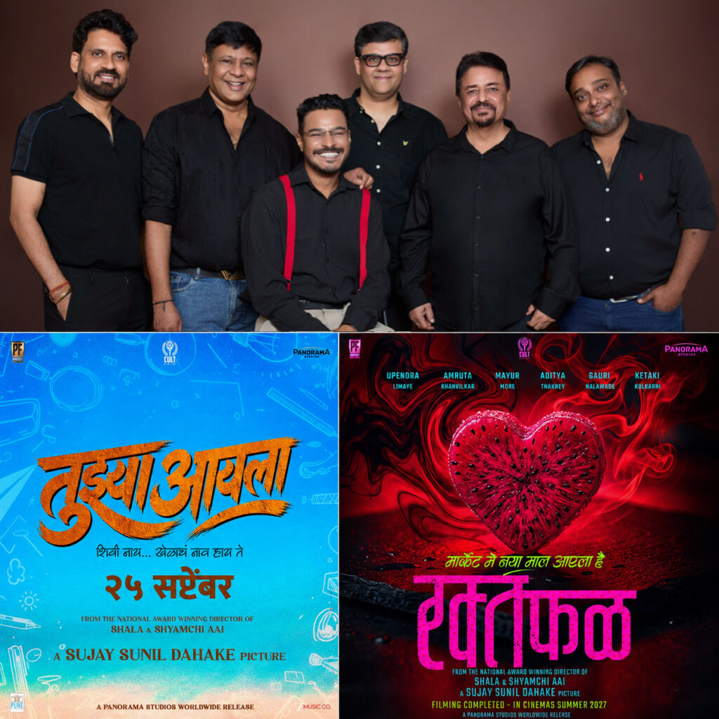 Panorama Studios Expands Marathi Film Slate with National award winner Sujay S. Dahake’s ‘Tujhya Aaila’ and ‘Raktaphal’
