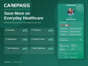 CarePass Launches This Independence Day, Bringing Healthcare Savings Across India’s Top and Premium Hospitals