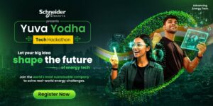 Schneider Electric Launches Yuva Yodha Aims to Accelerate Youth-Led Innovation to Power India’s Energy Transition