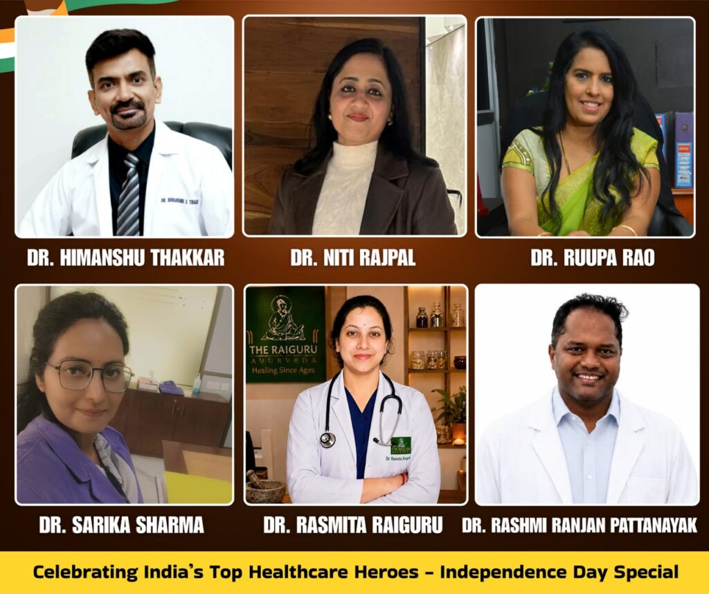 Independence Day Special: Celebrating India’s Top Healthcare Heroes