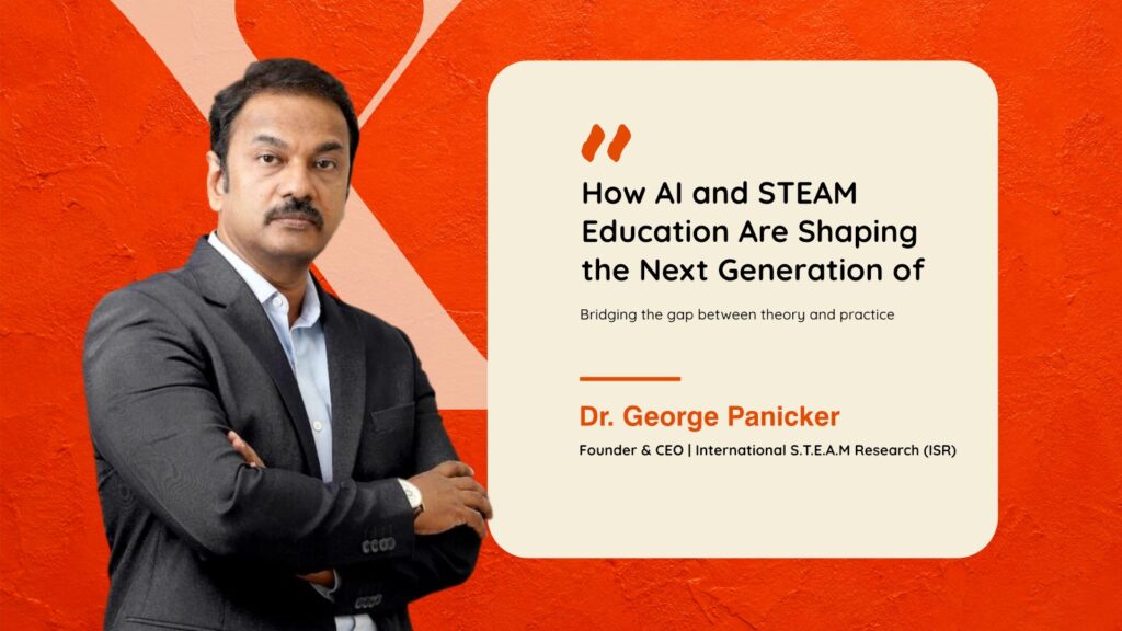 How AI and STEAM Education Are Shaping the Next Generation of Global Learners