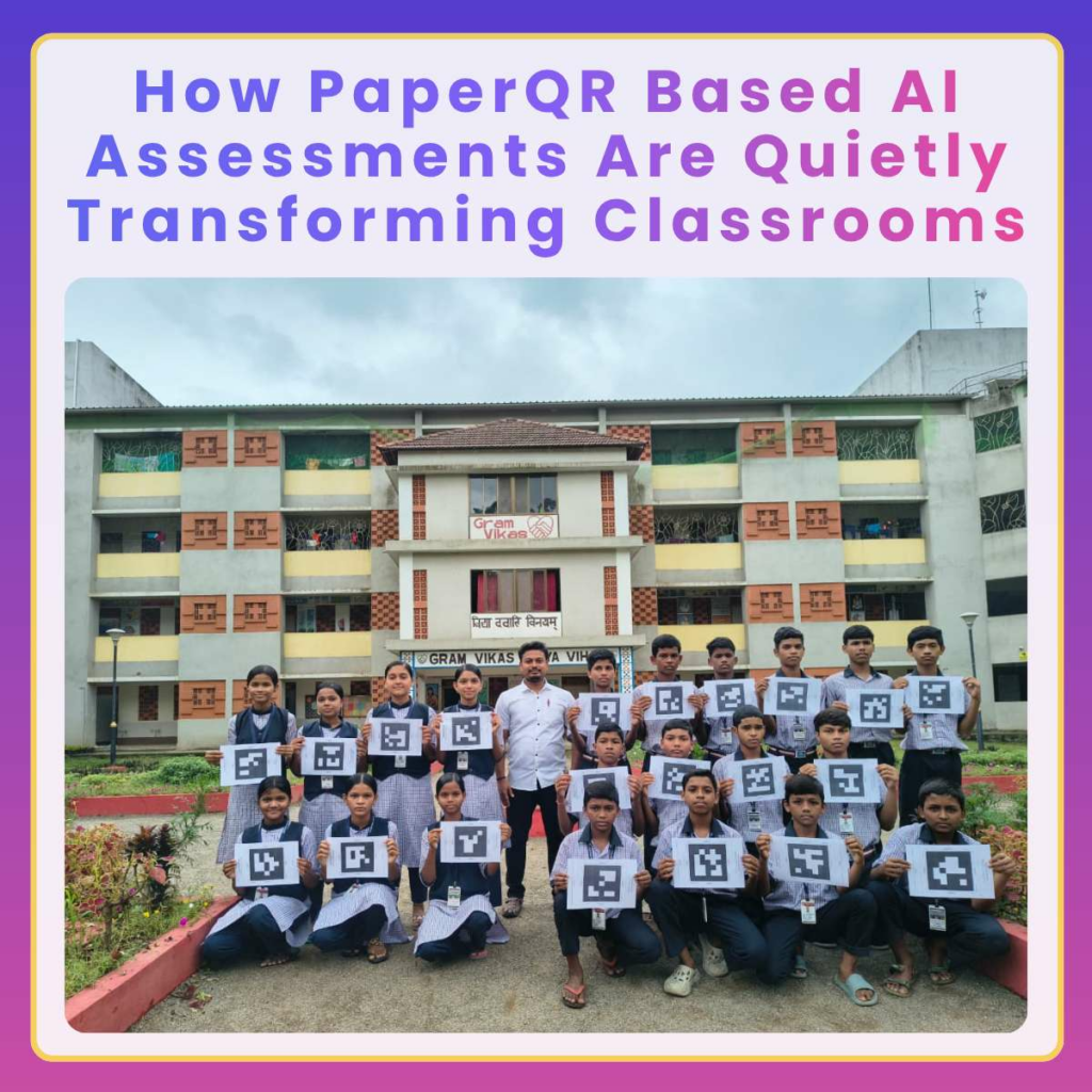 From Examinations to Continuous Feedback: How PaperQR Based AI Assessments Are Quietly Transforming Classrooms