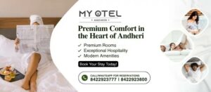 Myotel Suites & Hotel Expands Mumbai Presence with New Property in Andheri Lokhandwala Following Success in Santacruz