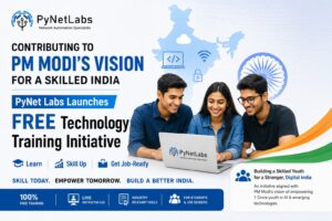 Contributing to PM Modi’s Vision for a Skilled India, PyNet Labs Launches Free Technology Training Initiative