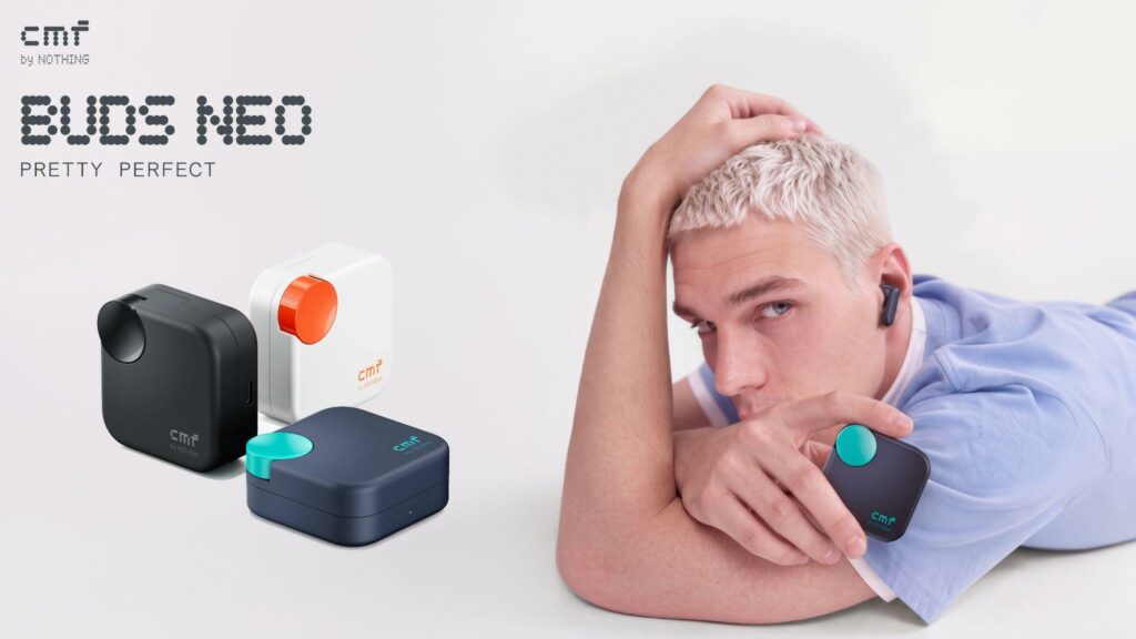 CMF Launches Buds Neo; Its Most Accessible Entry Point Into the CMF Ecosystem