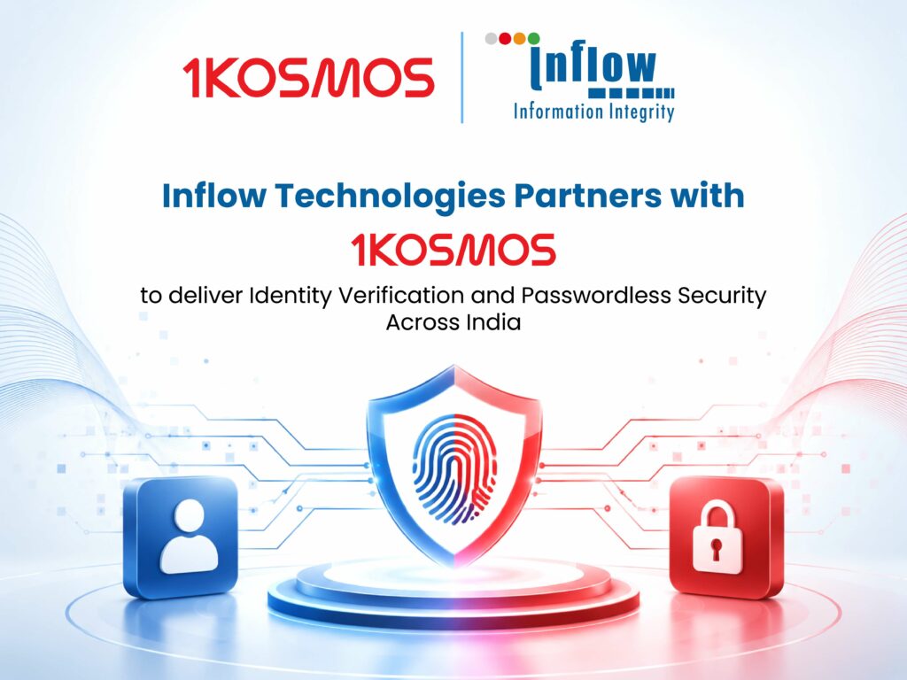 Inflow Technologies Partners with 1Kosmos to Deliver Identity Verification and Passwordless Security Across India