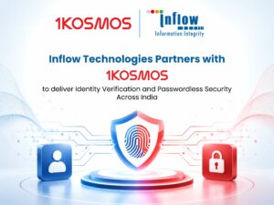 Inflow Technologies Partners with 1Kosmos to Deliver Identity Verification and Passwordless Security Across India