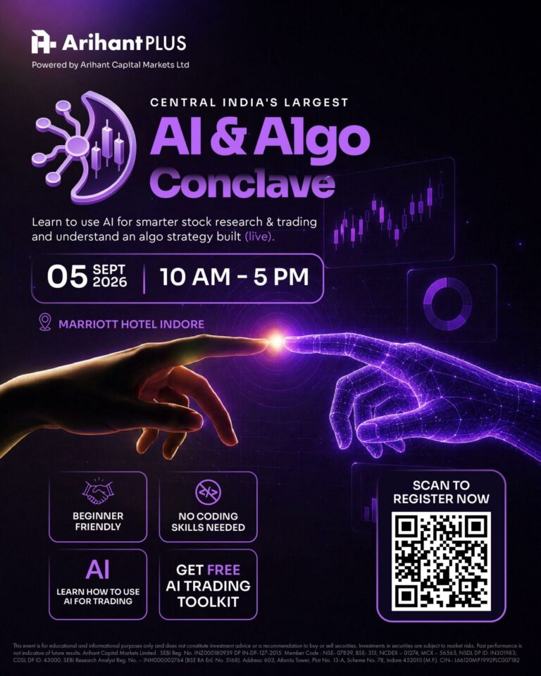 Arihant Plus to Host Central India’s Largest AI – Algo Trading Conclave in Indore