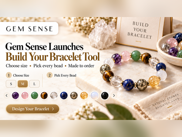 GemSense launches a crystal bracelet builder that’s trending right now