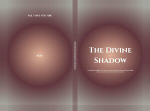 Divine Mastery LLC IntroducesThe Divine Shadow Journal