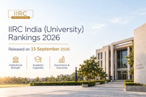 IISc Bengaluru Leads IIRC India (University) Rankings 2026; MAHE Manipal Takes Second Spot, JNU Tops Governance & Outcomes