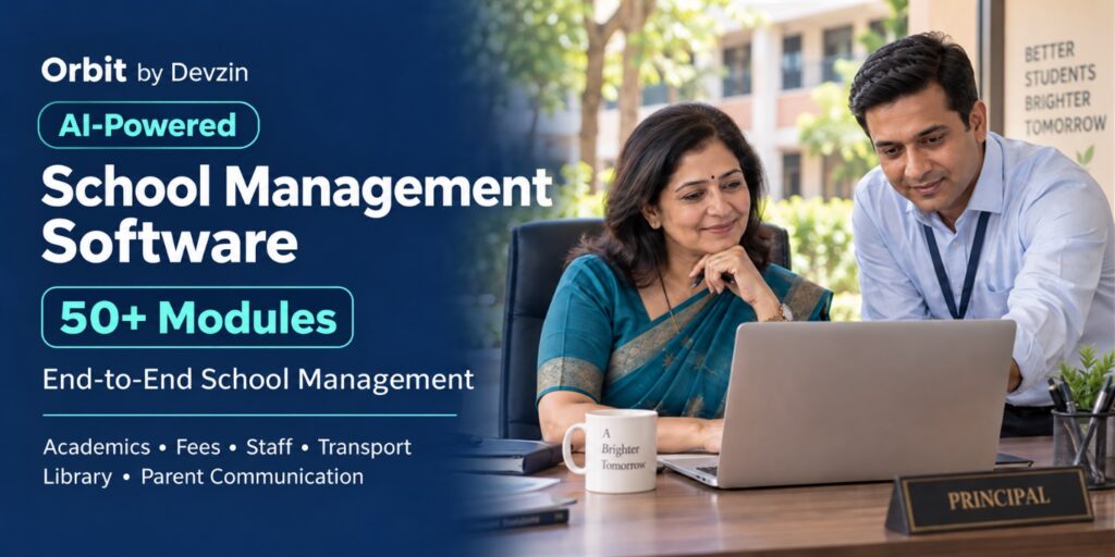 Devzin’s Orbit School Management Software Brings 50+ Modules Together for End-to-End School Management