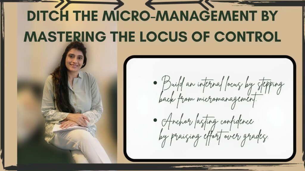 DITCH THE MICRO-MANAGEMENT BY MASTERING THE LOCUS OF CONTROL | BY KARISHMA
