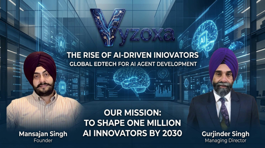 Vyzoxa Redefines AI Learning Through Practical AI Agent Development, Empowering Learners Worldwide to Build With Artificial Intelligence