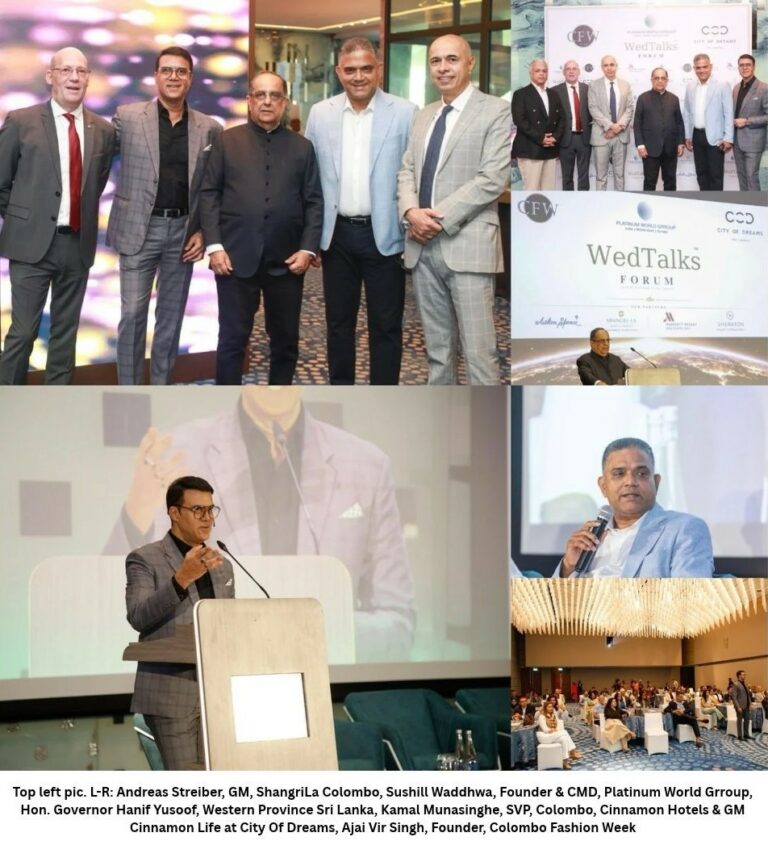 Global Hospitality Entrepreneur Sushill Waddhwa Takes Sri Lanka’s Wedding Tourism Vision Forward Through WedTalks Forum