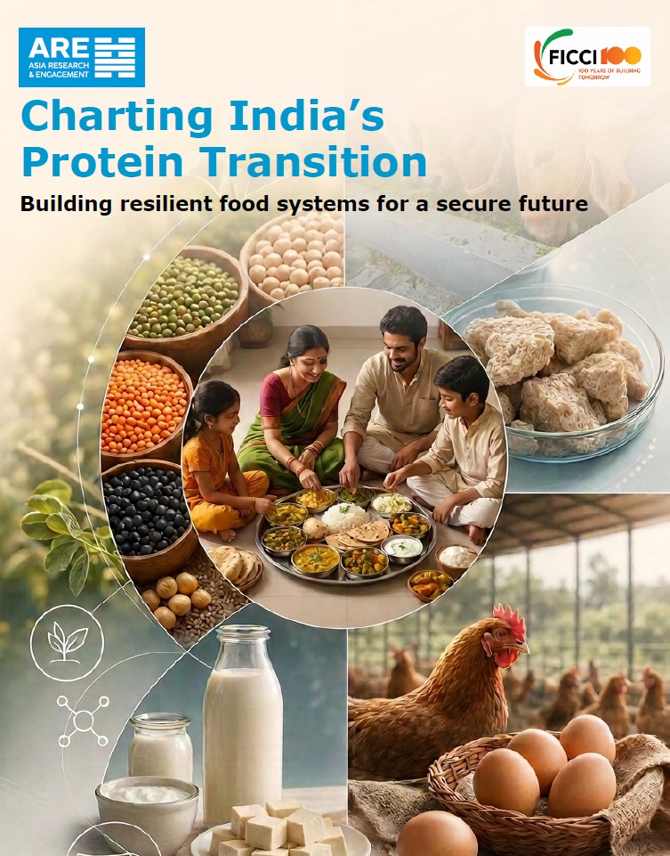 India’s Protein Consumption to More Than Triple by 2070, Raising a National Food System Challenge With Global Consequences: ARE-FICCI Report