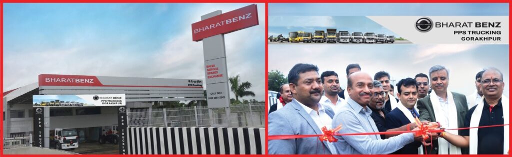BharatBenz Expands Presence in North India with New 3S Facility in Gorakhpur in partnership with PPS Trucking