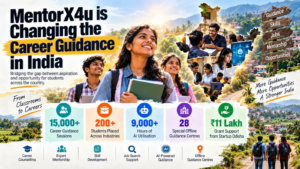MentorX4u Is Changing Career Guidance in India, Creating a New Path from Career Confusion to Mentorship, Skills and Employment
