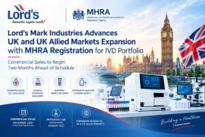 Lord’s Mark Industries Advances UK & Allied Countries Expansion with MHRA Registration for IVD Portfolio
