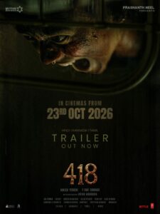 Prashanth Neel Presents ‘418’ Hindi Trailer; Horror Thriller to Release Pan India on October 23