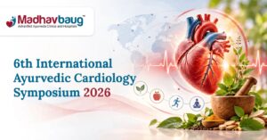 Madhavbaug marks World Heart Day with 6th International Ayurvedic Cardiology Symposium