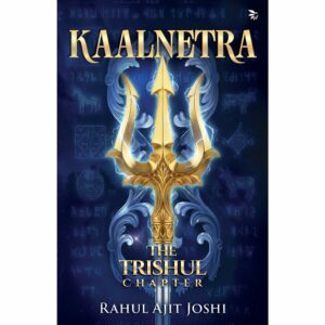 Kaalnetra: The Trishul Chapter Turns the Legend of the Nine Unknown Men into a Modern Conspiracy Thriller