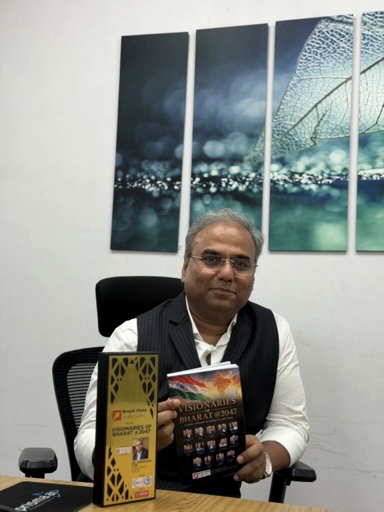 Dr Shreeram Iyer Featured in ‘Visionaries of Bharat @ 2047’ for Advancing India’s Visual AI-Powered Future